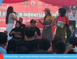 Semarak HUT RI Ke-79, Pemdes Matanair Gelar Berbagai Lomba dan JJS