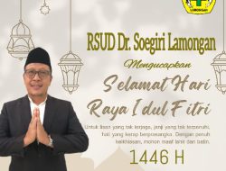 Direktur RSUD Soegiri Lamongan Mengucapkan Selamat Hari Raya Idul Fitri 1446/2025