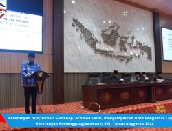 Bupati Sumenep Sampaikan Nota Pengantar LKPJ 2024