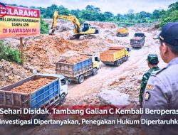 Sehari Disidak, Tambang Galian C Kembali Beroperasi: Investigasi Dipertanyakan, Penegakan Hukum Dipertaruhkan