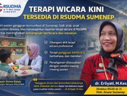 Kabar Gembira, Terapi Wicara Kini Hadir di RSUDMA Sumenep