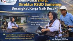 Direktur RSUD Sumenep Pilih Naik Becak ke Kantor, Wujud Nyata Hemat Energi dan Kepedulian Sosial