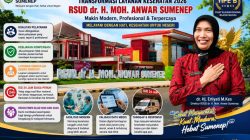 Transformasi Besar RSUDMA Sumenep,Tingkatkan Mutu Pelayanan, Perkuat SDM dan Fasilitas